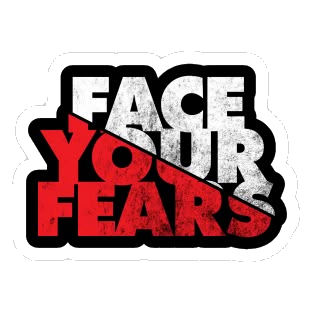 Face Your Fears Sticker Transparent